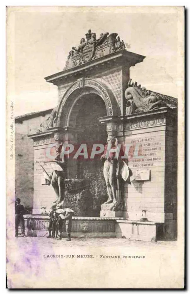 Lacroix-sur-Meuse — Fontaine principal — Lib. E. Collot, Bar-le-Duc - Frente