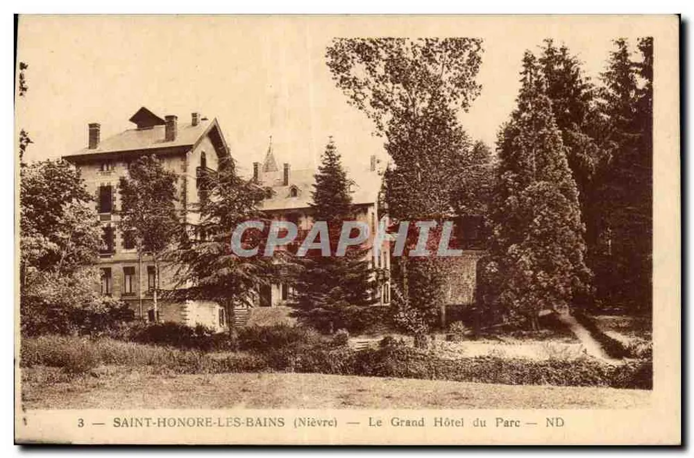 Saint-Honoré-les-Bains (Nièvre) — Das Grand Hotel du Parc — ND - Vorderseite