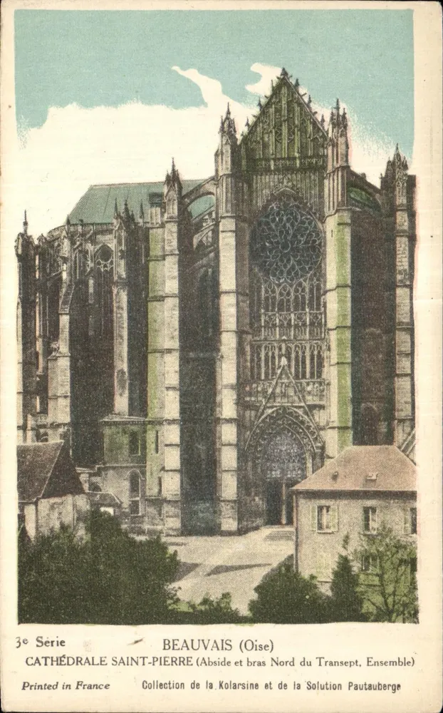 Beauvais (Oise) — Catedral de Saint-Pierre (Abside e braço norte do transepto, conjunto) — 3ª Série, Coleção da Kolarsine e da Solução Pautaubege - Frente