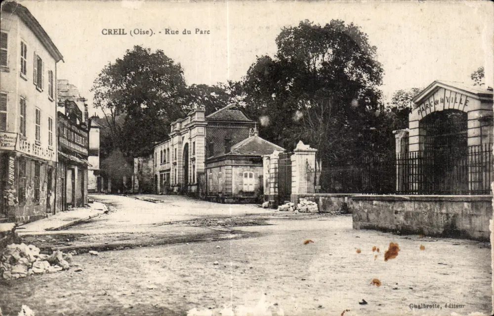 Creil (Oise) - Rue du Parc — entrada do parque da cidade — Chalbrette, editor - Frente