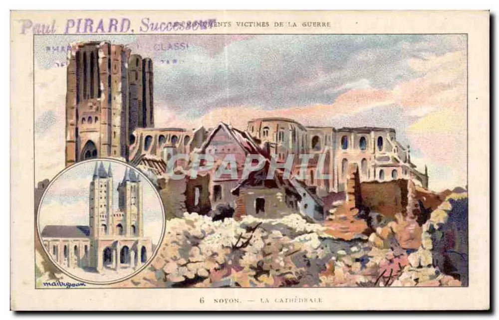 Noyon — Katedra — Szczegóły z zrujnowanej katedry — Paul Pirard, Succession Classi - Awers