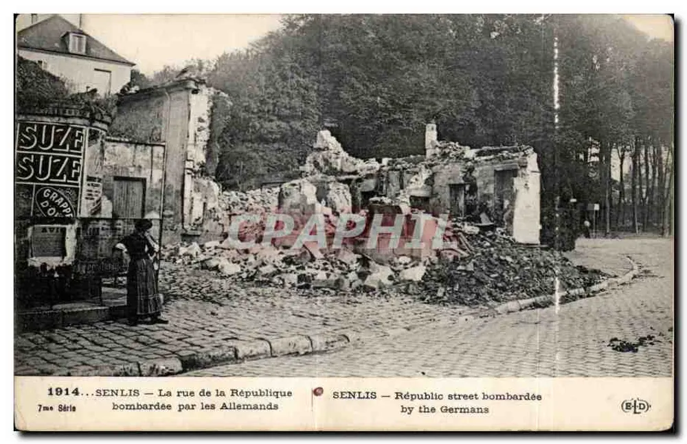 Senlis — Bombardierte Rue de la République — 7. Serie, E. Le Duley, Paris - Vorderseite