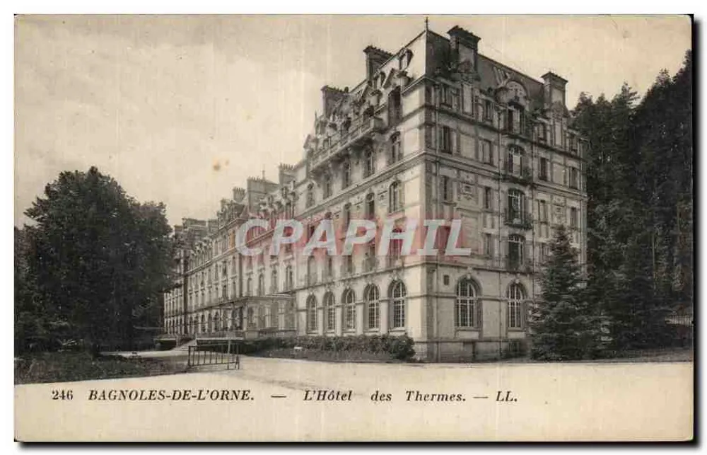 Bagnolles-de-l'Orne — Das Thermalhotel — LL. — n° 246 - Vorderseite