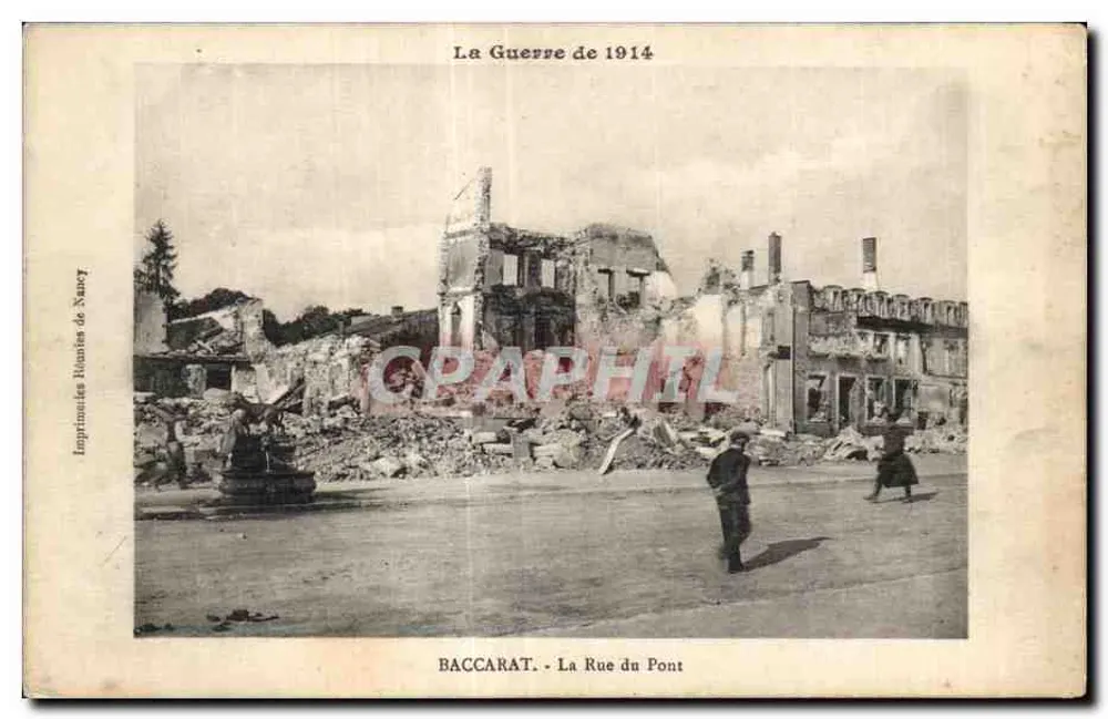 Baccarat - Die Straße des Brückens — Zerstörungen des Krieges 1914 — Hématies Druckerei Nancy - Vorderseite