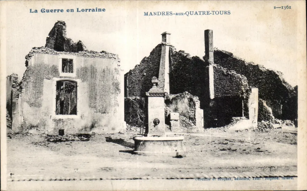 Mandres-aux-Quatre-Tours — Ruinen nach dem Krieg — Gardolle et Briquet, Verleger, Toul - Vorderseite