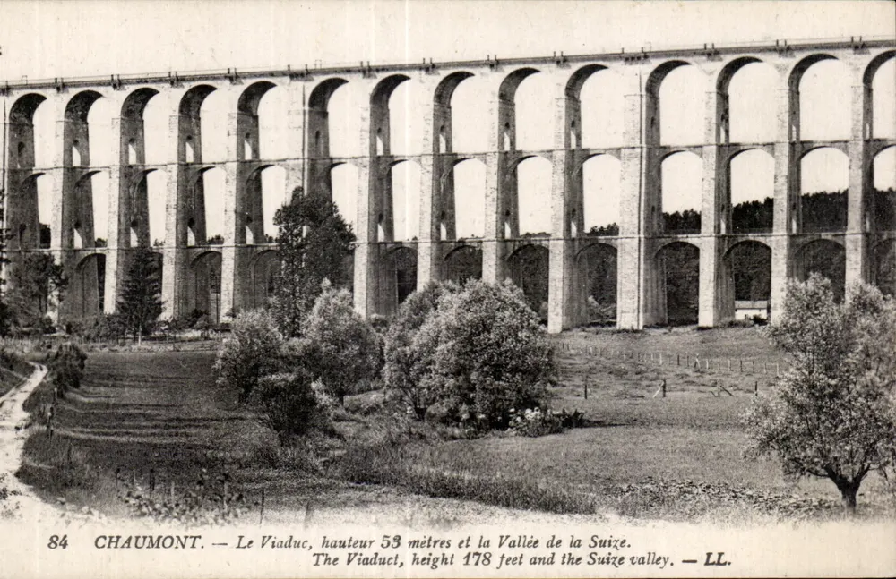 Chaumont — O Viaduto, altura de 53 metros e a Vale da Suize — LL. - Frente