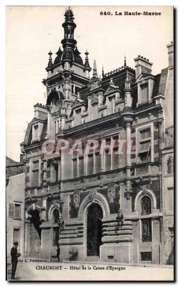 Chaumont — Hotel der Sparkasse — Verlag A. Pountroy, Nr. 640 - Vorderseite