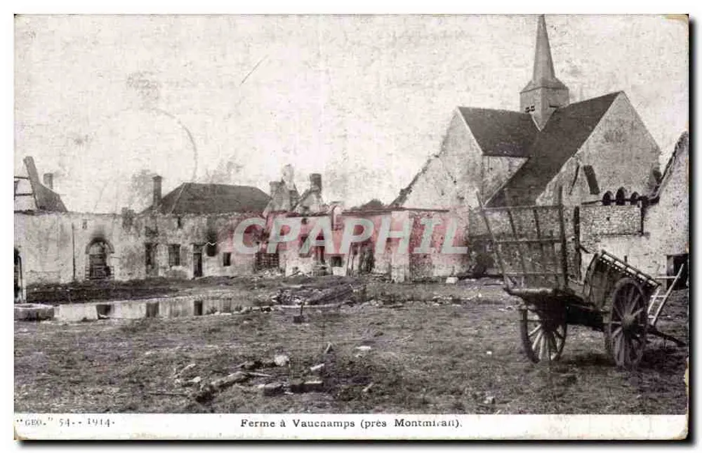 Bauernhof in Vaucamps (bei Montmirail) — zerstörte Ansicht — Verlag GEO, Nr. 54 - Vorderseite