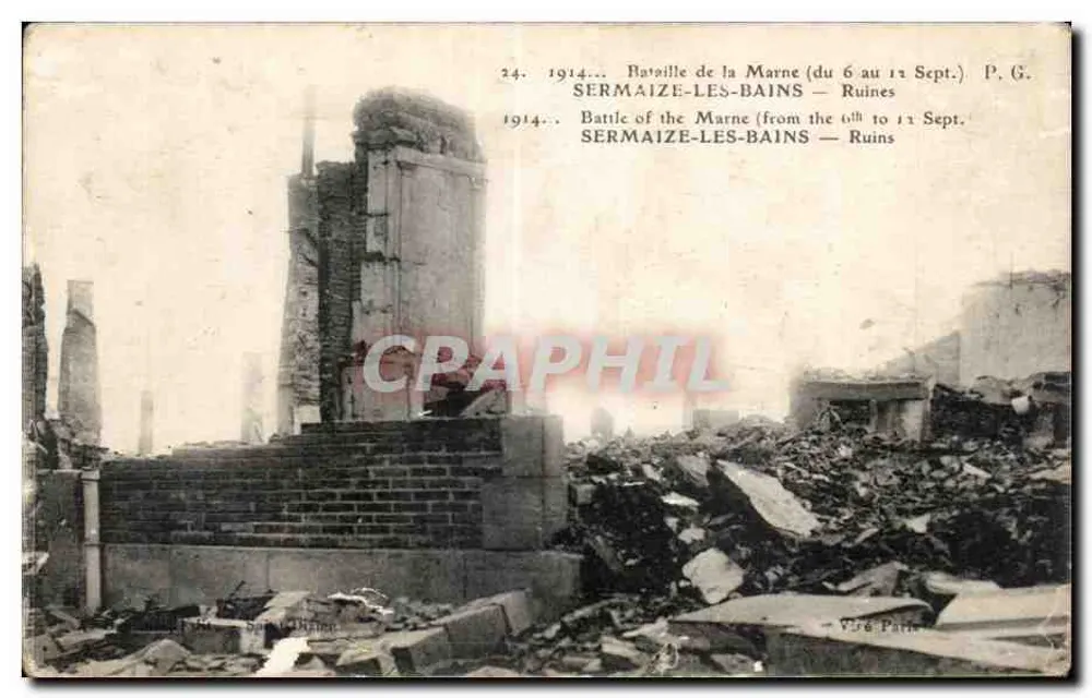 Sermaize-les-Bains — Ruinen der Schlacht an der Marne — P.G. - Vorderseite
