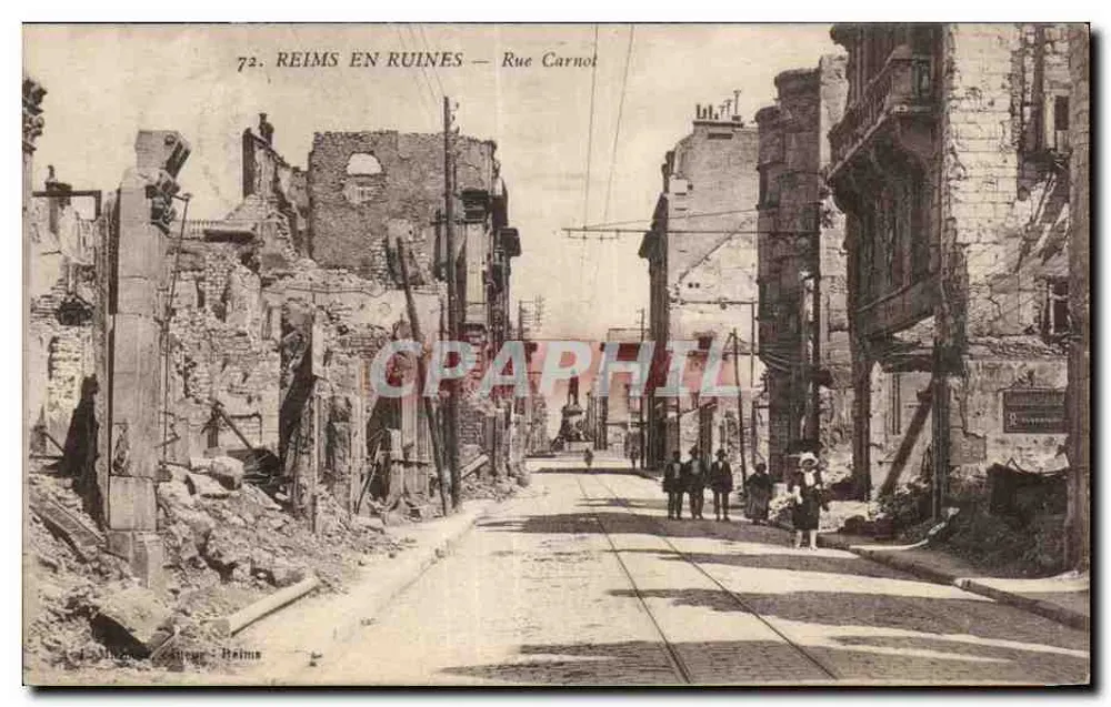 Reims em ruínas — Rue Carnot — Editor: Reims - Frente