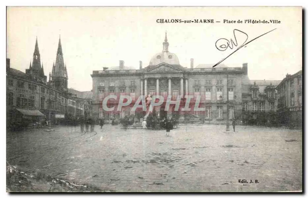 Chalons-sur-Marne — Place de l'Hôtel-de-Ville — Edit. J. B. - Vorderseite