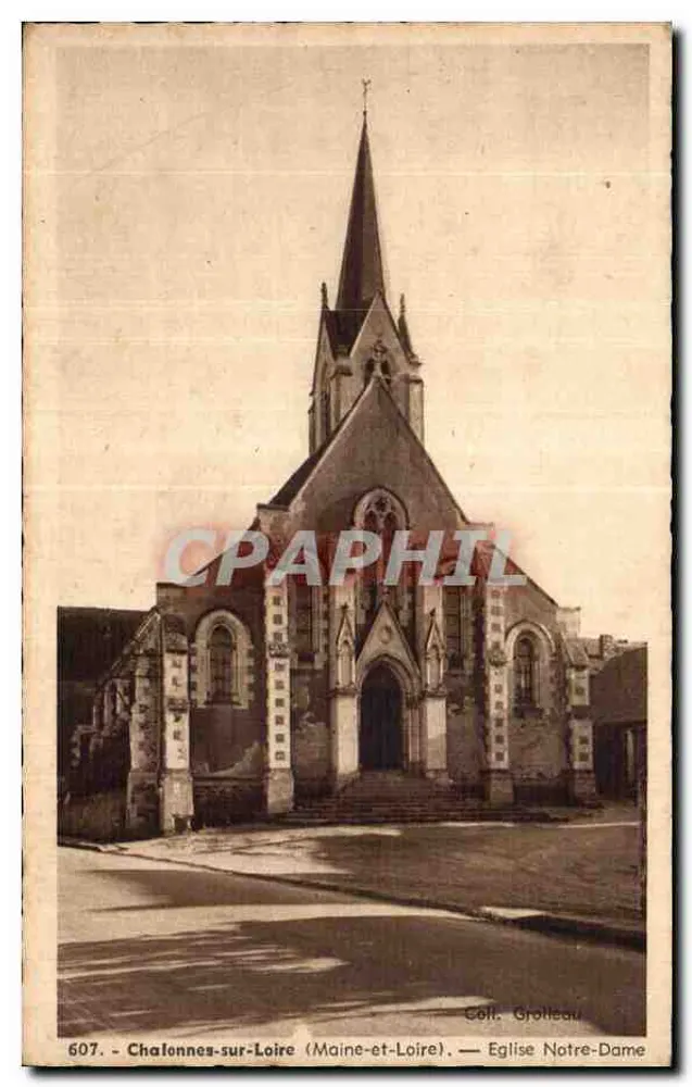 Chalonnnes-sur-Loire — Kirche Notre-Dame — Sammlung Groileau, n° 607 - Vorderseite