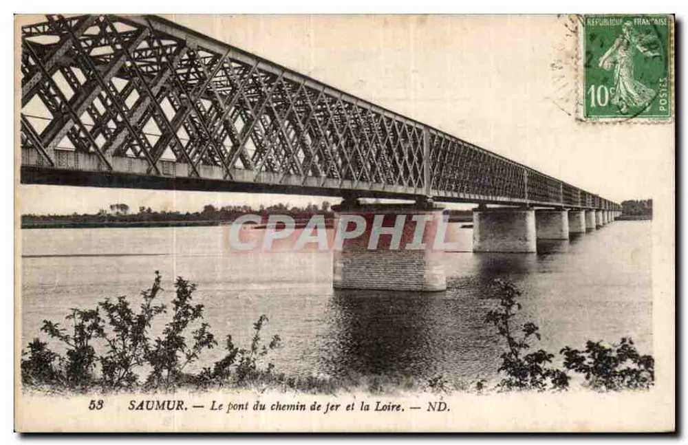 Saumur — Die Eisenbahnbrücke und die Loire — ND. - Vorderseite
