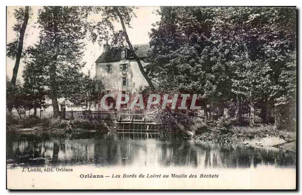 Orléans — Die Ufer des Loiret am Moulin des Béchets — J. Loddé, Verlag Orléans - Vorderseite