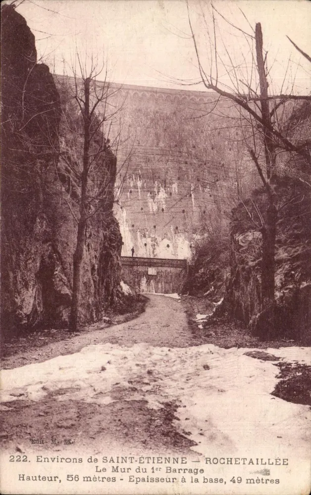 Arredores de SAINT-ÉTIENNE — Rochetaillée — O Muro do 1º Barragem - Frente
