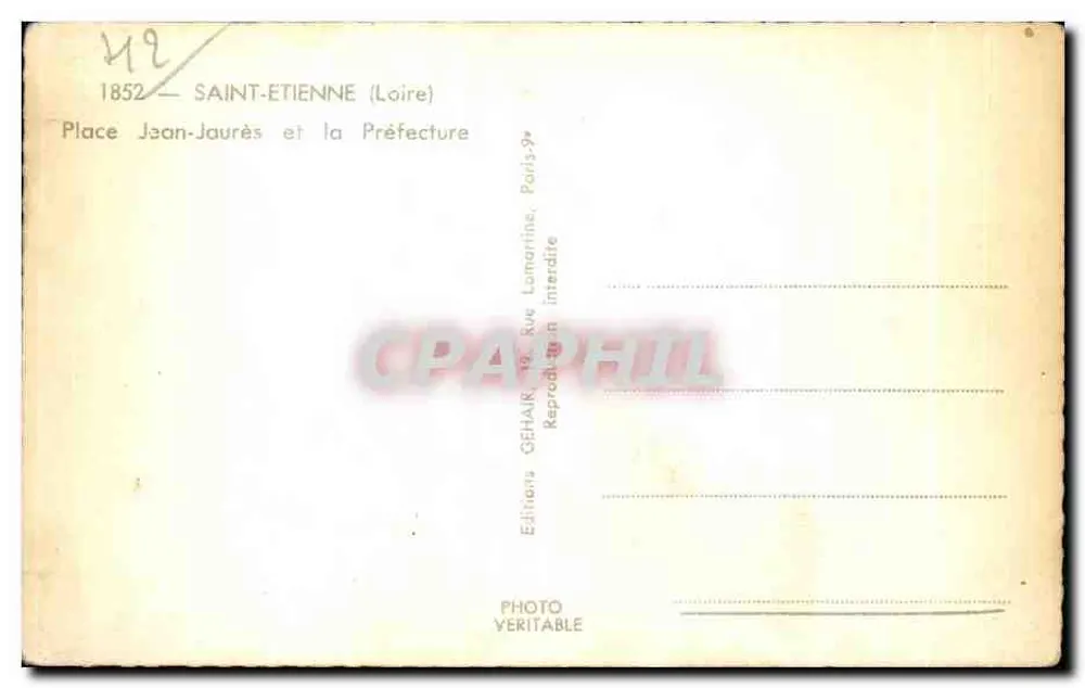 Saint-Étienne (Loire) — Place Jean-Jaurès und die Präfektur — Éditions GRAHAIR, Paris - Rückseite