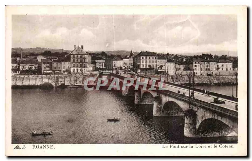 Roanne — Die Brücke über die Loire und der Hang — A.P. - 44, rue Brallier - Paris (15.) - Vorderseite