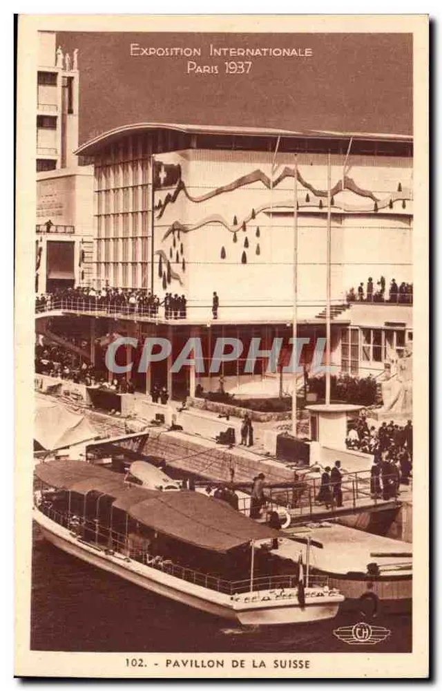 Schweizer Pavillon — Internationale Ausstellung Paris 1937 — Verlag: CH - Vorderseite