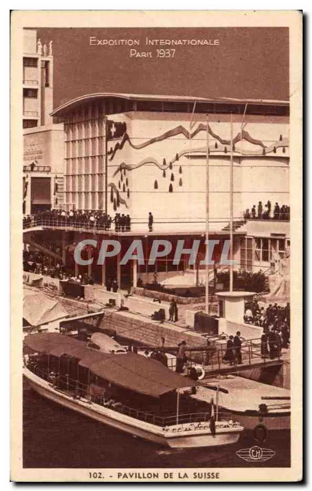 Pavillon della Svizzera — Esposizione Internazionale Parigi 1937 — editore CH, n° 102 - Recto