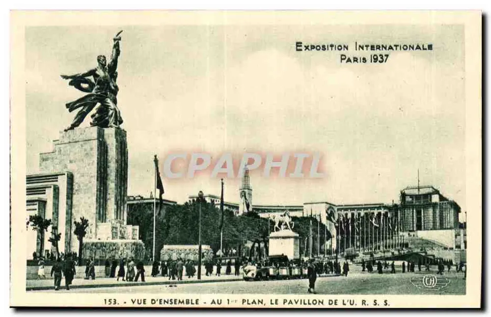 Internationale Ausstellung Paris 1937 — Überblick mit dem Pavillon der UdSSR im Vordergrund — Verlag GH, Nr. 153 - Vorderseite