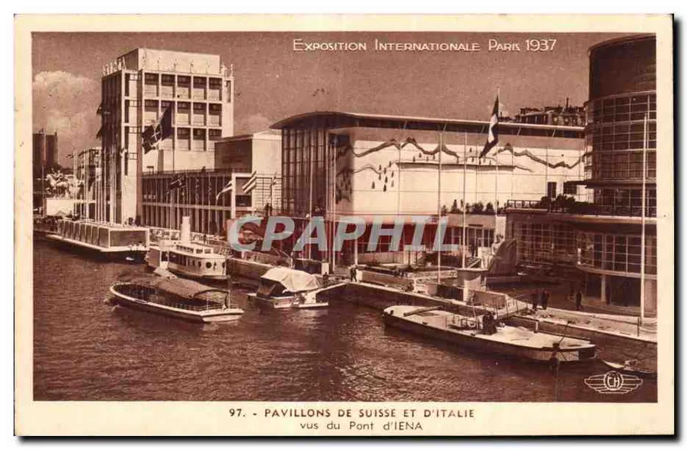 Schweizer und italienischer Pavillon — Internationale Ausstellung Paris 1937 — Verlag IENA, Nr. 97 - Vorderseite
