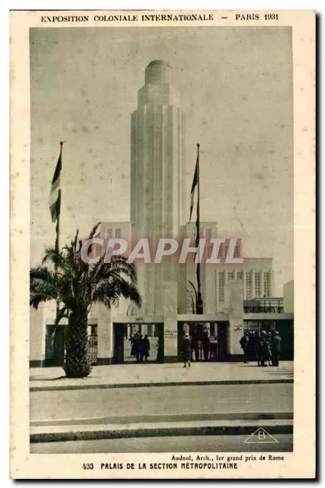 Palast der Metropolitischen Abteilung — Internationale Kolonialausstellung — Paris 1931 - Vorderseite