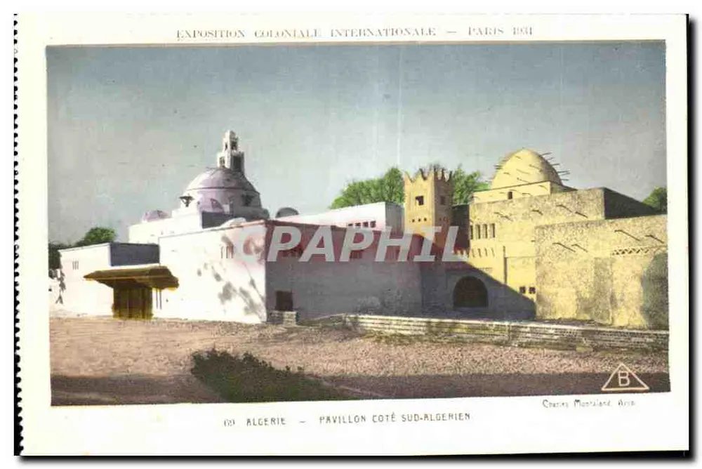 Internationale Kolonialausstellung — Paris 1931 — Algerien — Pavillon Süd-Algerischer Seite — Charles Montaland, Aire - Vorderseite