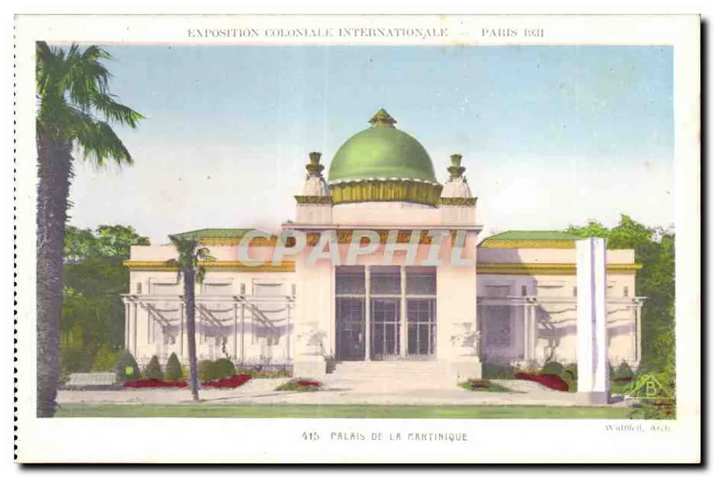Palast der Martinique — Internationale Kolonialausstellung — Paris 1931 — Walffell, Arch. - Vorderseite
