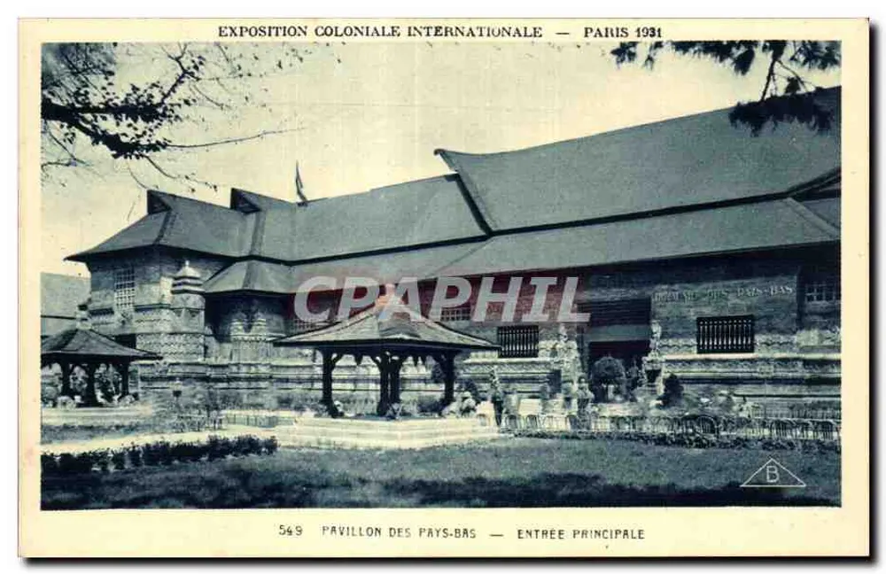 Pavillon der Niederlande — Haupteingang — Internationale Kolonialausstellung Paris 1931 - Vorderseite