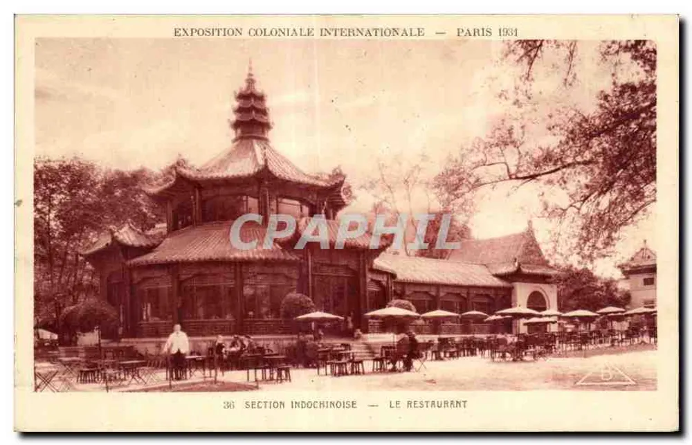 Indochina-Abteilung — Das Restaurant — Internationale Kolonialausstellung — Paris 1931 - Vorderseite