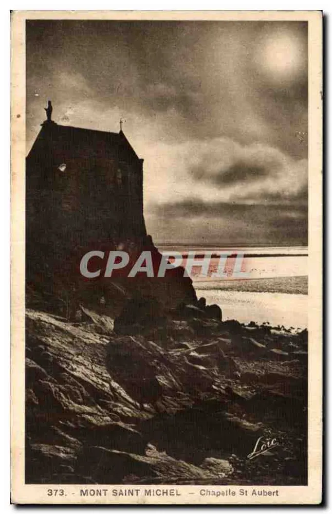 Mont Saint Michel — Chapelle St Aubert — éditeur Lorcé, n° 373 - Frente