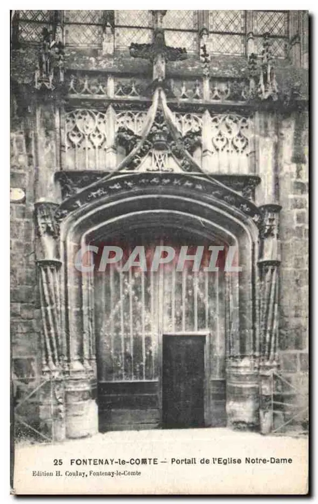 Fontenay-le-Comte — Ansicht des Portals der Kirche Notre-Dame — Edition H. Coulay - Vorderseite
