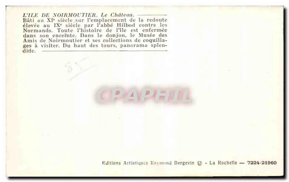 Insel Noirmoutier — Schloss — Éditions Artistiques Raymond Bergevin - Rückseite