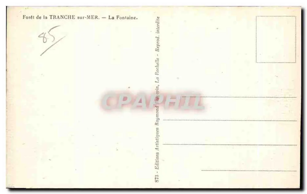 Forêt de la Tranche sur-Mer — La Fontaine — Éditions Artistiques Raymond - Rückseite
