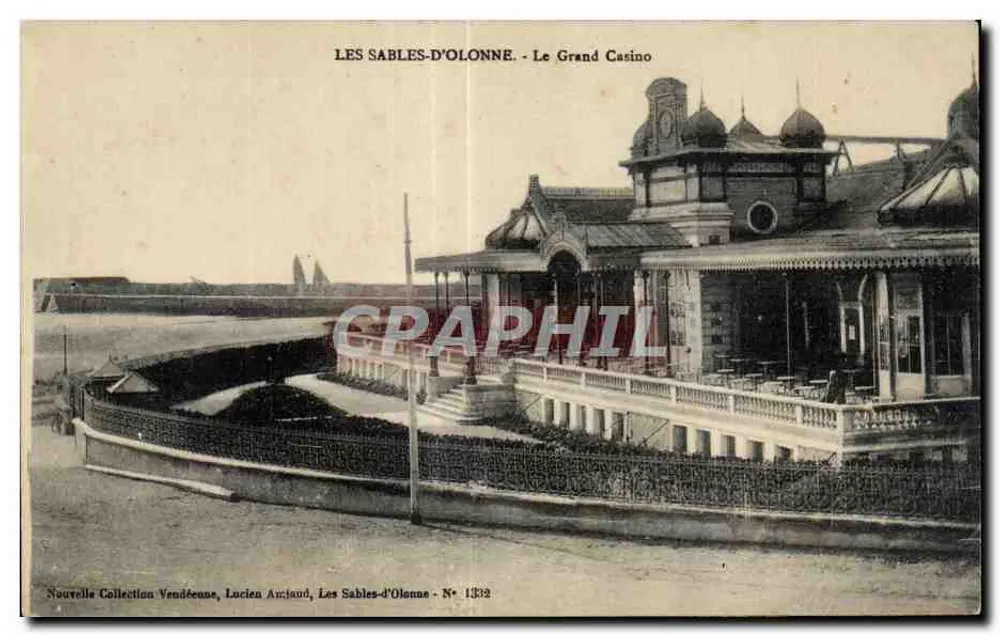 Les Sables-d'Olonne - Der Große Casino — Lucien Arnaud, Nr. 1332 - Vorderseite