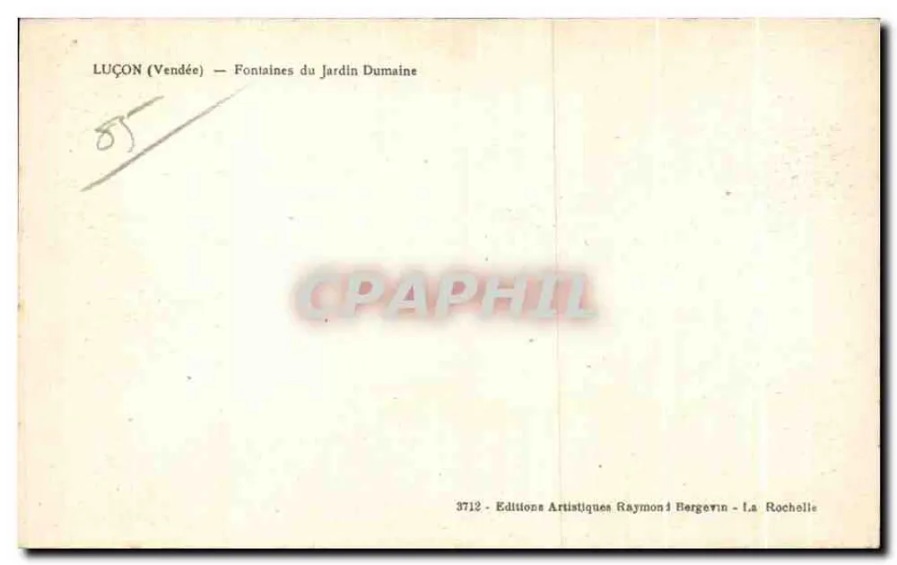 Luçon — Fuente del Jardín Dumaine — Ediciones Artísticas Raymond Bergevin - Reverso