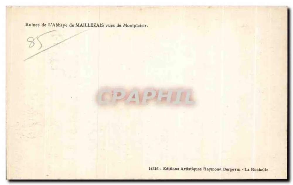 Ruinen der Abtei MAILLEZAIS — Ansichten von Montplaisir — Raymond Bergewin Künstlerische Editionen, La Rochelle - Rückseite