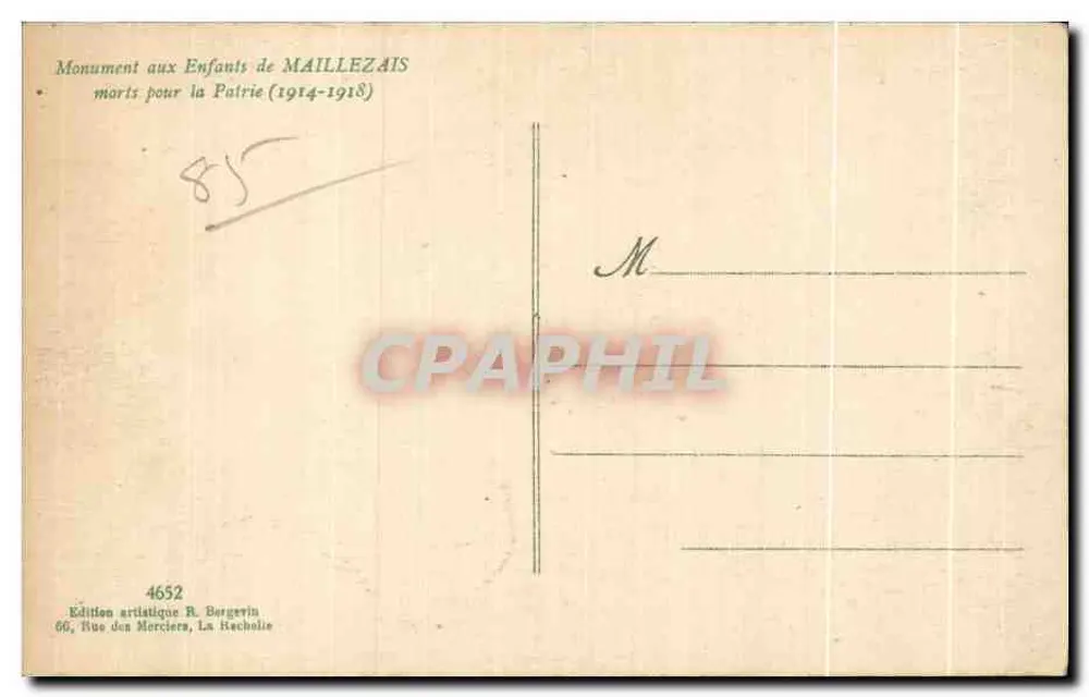 Denkmal für die Kinder von MAILLEZAI, die für das Vaterland gestorben sind (1914-1918) — Künstlerische Ausgabe R. Bergevin, Nr. 4652 - Rückseite