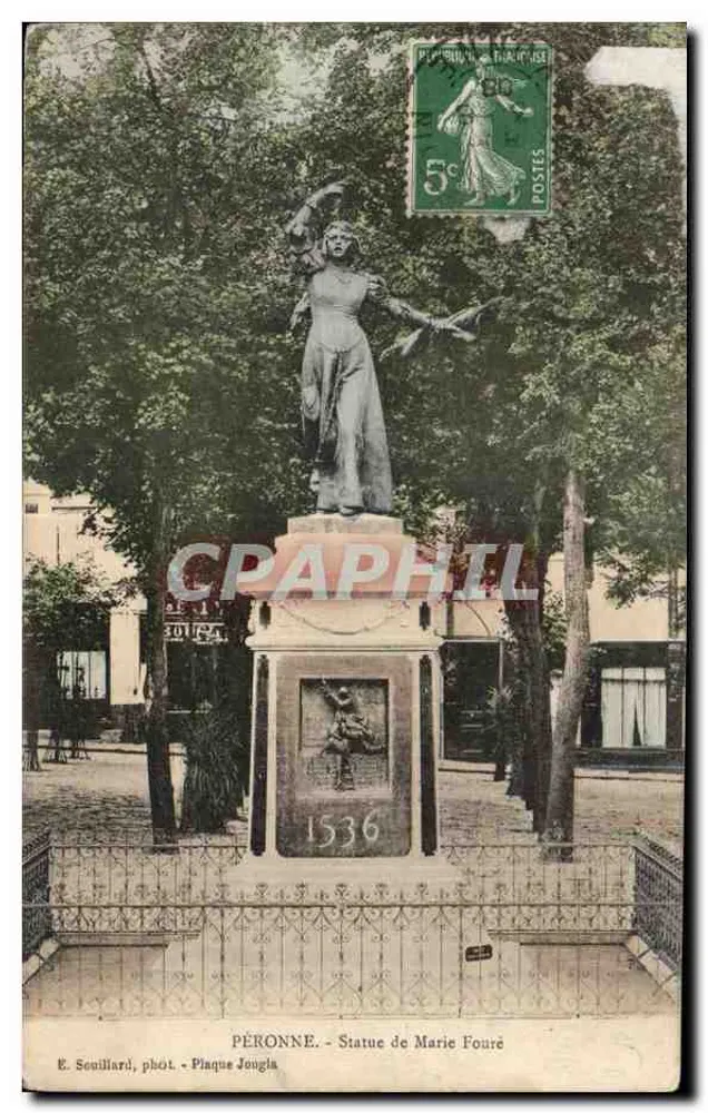 Péronne - Estátua de Marie Fouré — E. Souillard, fot. - Placa Jouglia - Frente