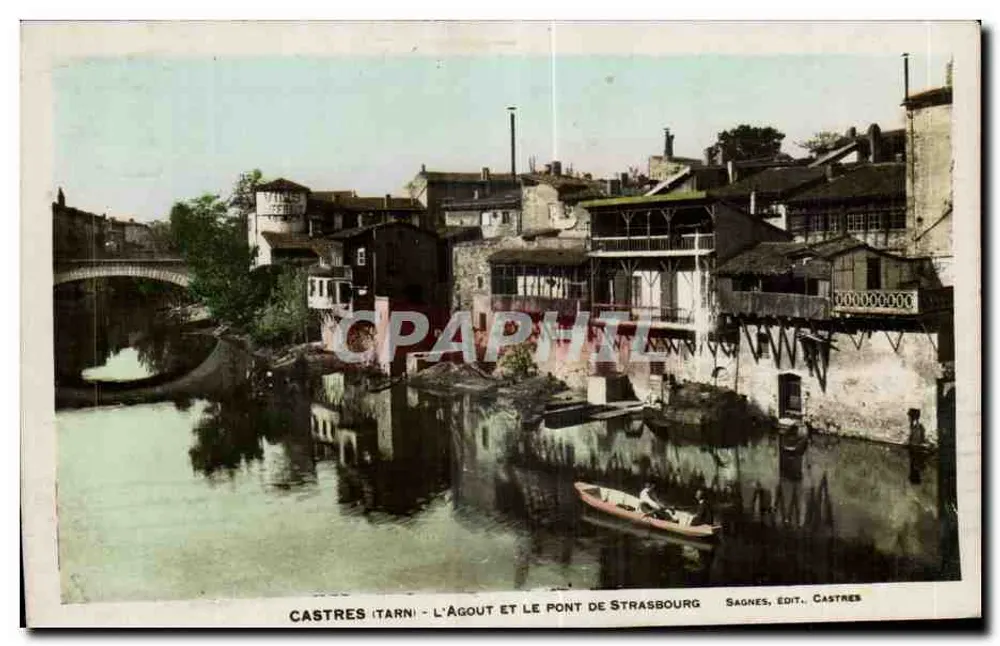 Castres (Tarn) — L'Agout und die Brücke von Straßburg — Sagnes, Edit. Castres - Vorderseite