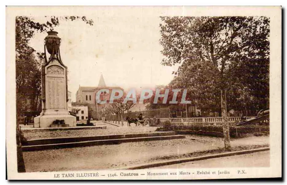 Castres — Denkmal für die Toten — Bischofssitz und Garten — LE TARN ILLUSTRÉ 5346 - Vorderseite