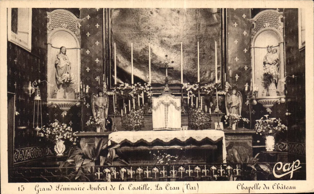 Großes Seminar Aubert de la Castille, La Crau (Var) — Kapelle des Schlosses — Verlag Cap - Vorderseite