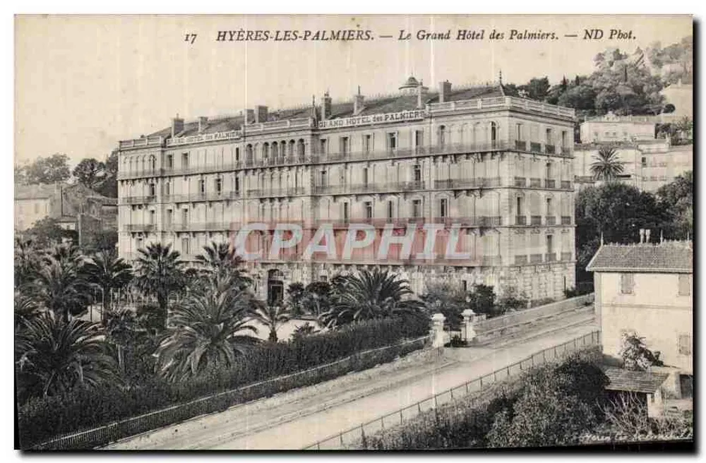 Hyères-les-Palmiers — Das Grand Hotel des Palmiers — ND Pbot. - Vorderseite
