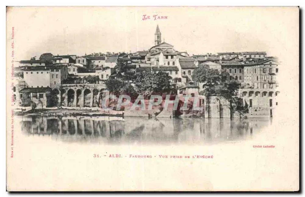 Albi — Faubourg — Vista tirada do Évêché — Cliché Lahaille, n°31 - Frente