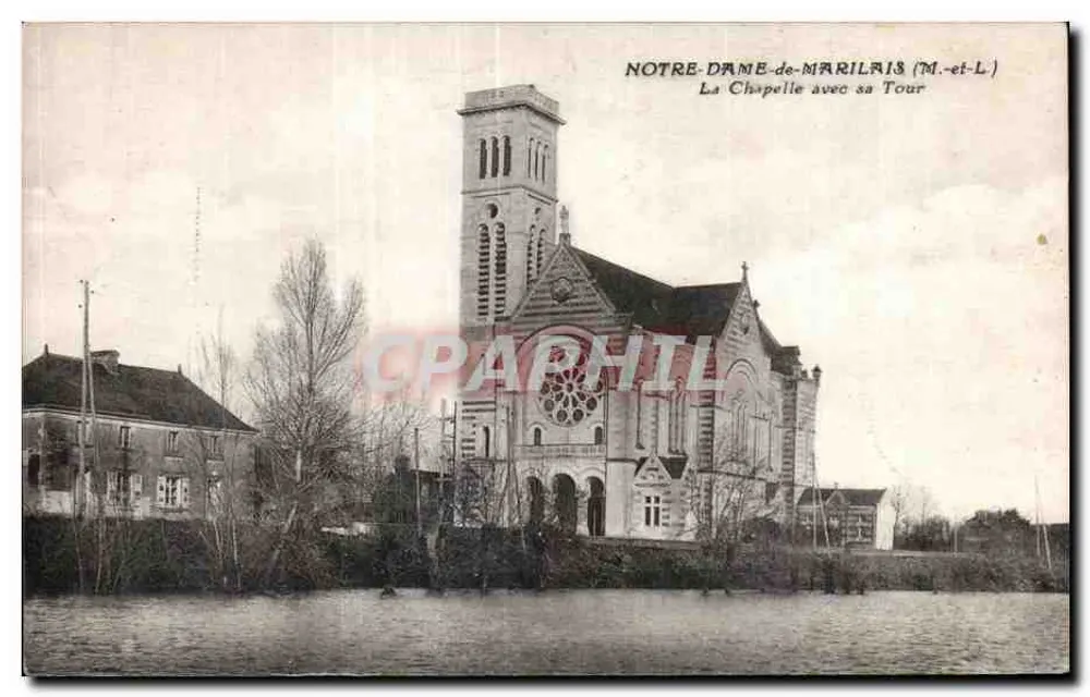 Notre-Dame-de-Marillaîs (M.-et-L.) — Die Kapelle mit ihrer Turm — Unbekannter Verlag - Vorderseite