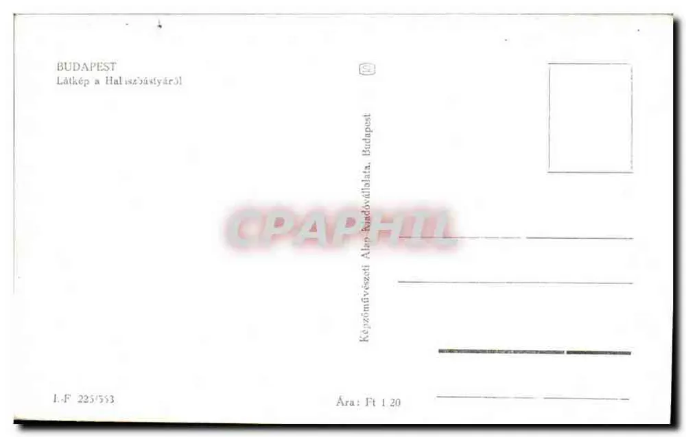 Budapest — Ansicht von der Haliszbástya — Verlag Képzenővészet, Nr. I-F 225/553 - Rückseite