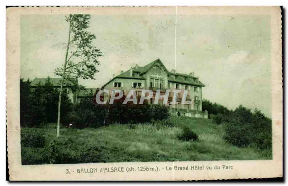 Ballon d'Alsace (alt. 1256 m.) — Le Grand Hôtel vu du Parc — éditeur Cartes 'La Cigogne', Strasbourg - Vorderseite