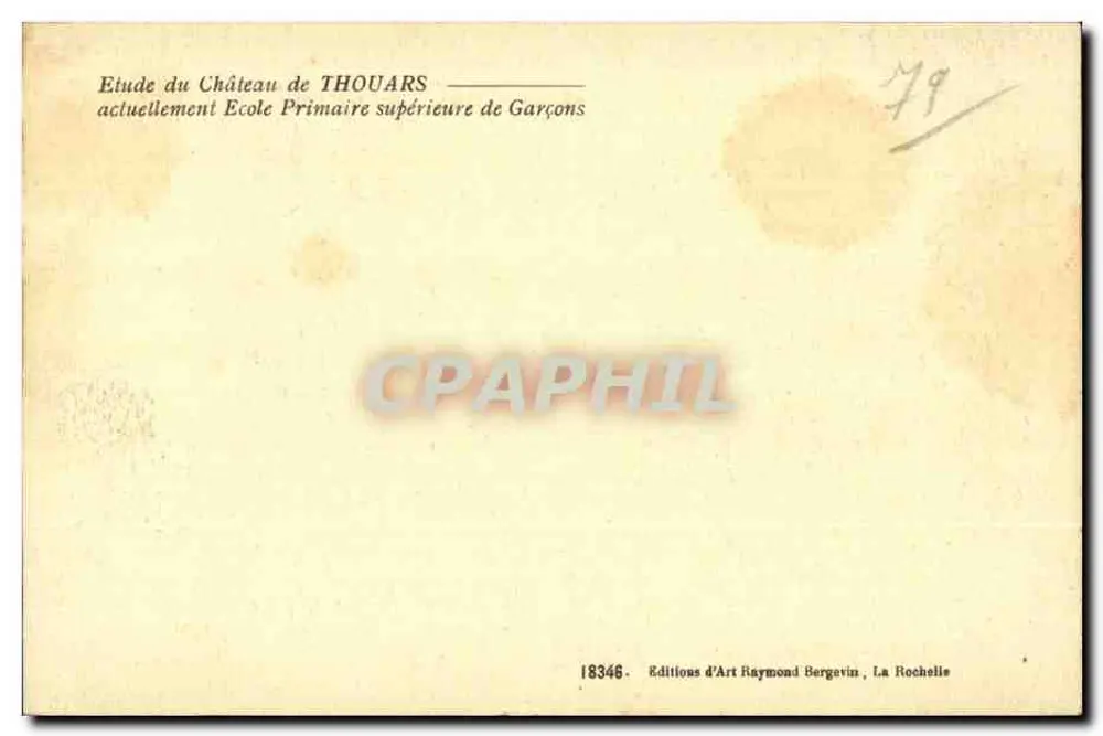 Ansicht des Schlosses de Thouars — Derzeit École Primaire Supérieure de Garçons — Éditions d'Art Raymond Bergévin, La Rochelle - Rückseite