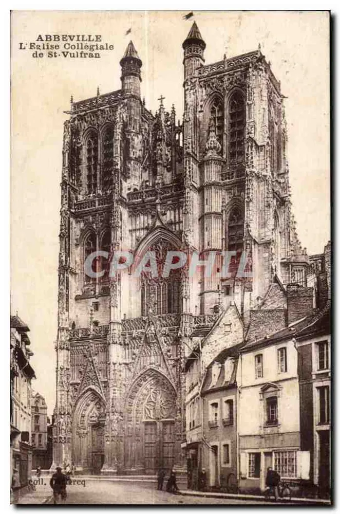 Abbeville — Die Kollegiate Kirche St-Vulfran — Sammlung M. Lefrécq - Vorderseite