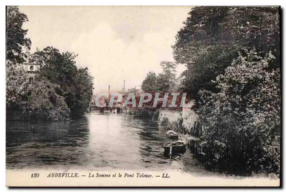 Abbeville — Die Somme und die Brücke Talence — LL. n°130 - Vorderseite